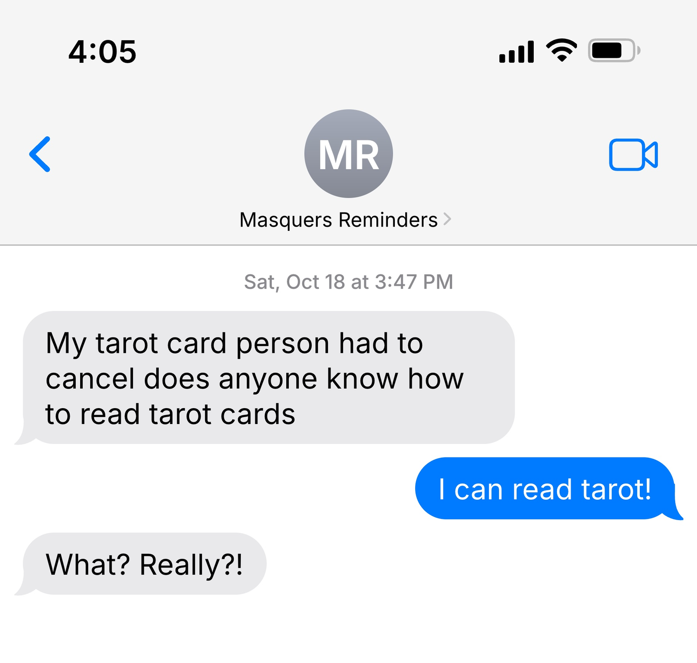 Text message from the Haunted Playground organizer: "My tarot card person had to cancel does anyone know how to read tarot cards" and my reply, "I can read tarot!"